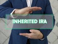 INHERITED IRA Individual Retirement Accounts text in virtual screen. AnÃÂ inherited IRAÃÂ is an account that is opened when an